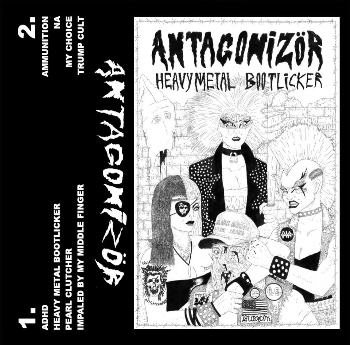 Antagonizör - "Heavy Metal Bootlicker"