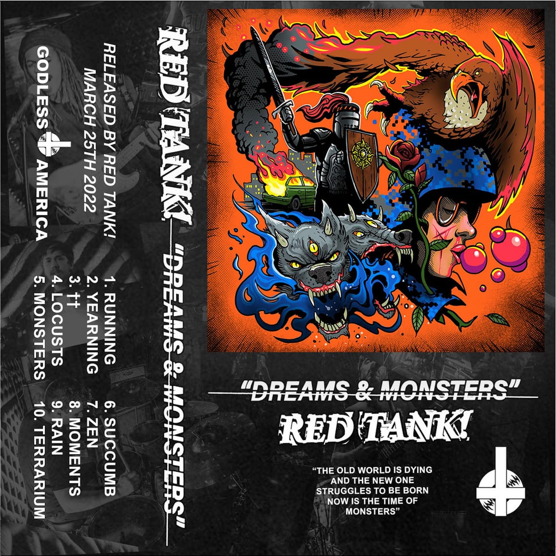 Red Tank! - "DREAMS & MONSTERS"