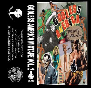 Various Artists - "Godless America Mixtape Vol. 2"