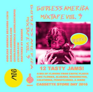 Various Artists - "Godless America Mixtape Vol. 3"